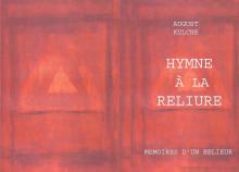 HYMNE à la RELIURE (ou les mémoires d'un relieur) par August Külche